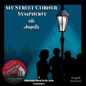 My Street Corner Symphony