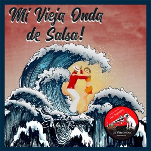 La Vieja Onda de Salsa Disc 1