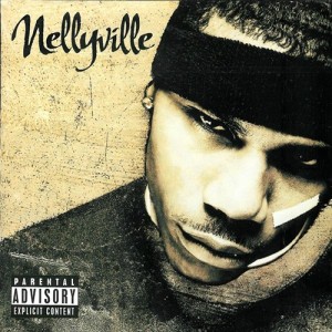 Nellyville [Explicit]