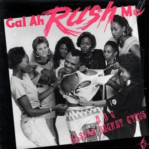 Gal Ah Rush Me (Dance Hall Style)