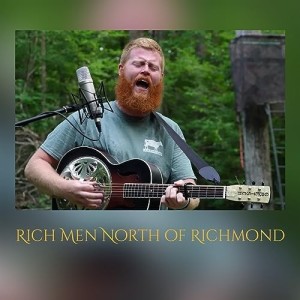 Rich Men North of Richmond [Explicit]