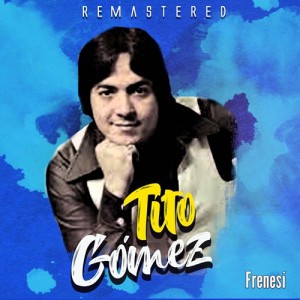 Todo En Ti (Remastered)