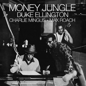 Money Jungle (Remastered)