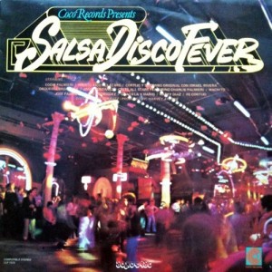 Coco Records Presents Salsa Disco Fever (The Mix)